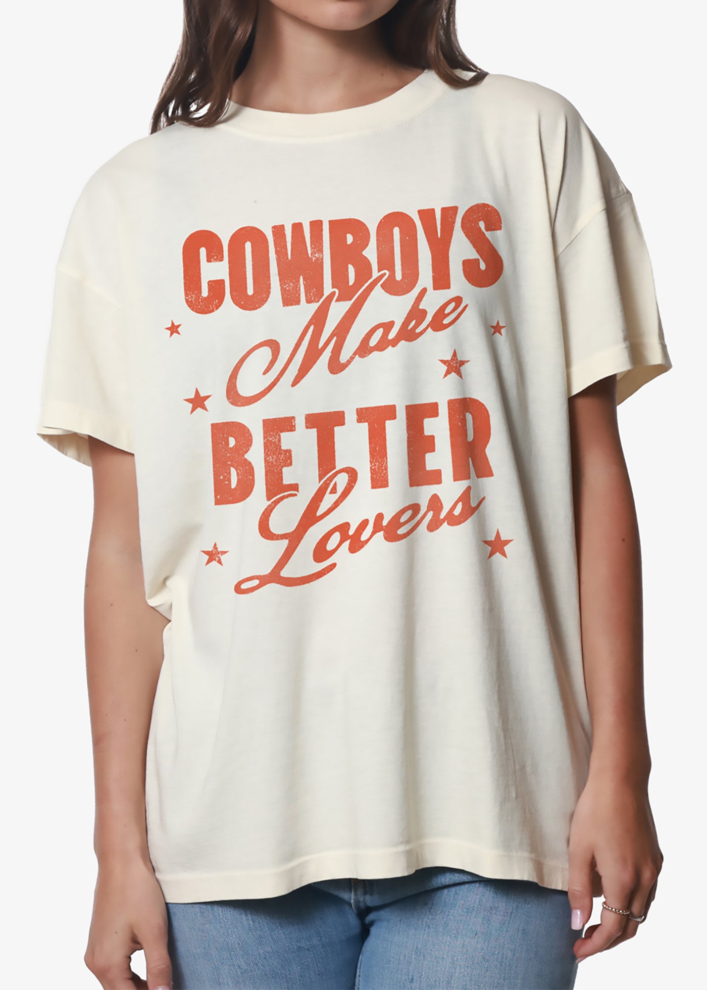 Cowboys Make Better Lovers Off White Oversized Tee