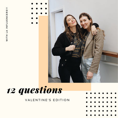 12 Questions: Valentine's Edition